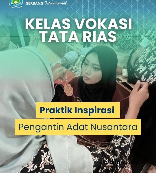 Praktik Make Up Pengantin Adat Nusantara oleh Kelas Vokasi Tata Rias SMA NU 1 Gresik