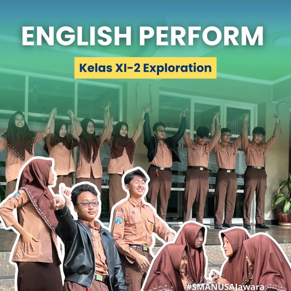 English Performance Kelas XI-2 Exploration